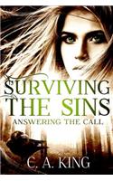 Surviving the Sins