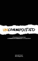 UNCOMMODiFiED