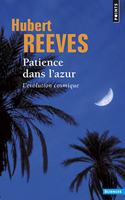 Patience Dans L'Azur. L'Volution Cosmique