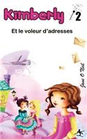 Kimberly et le voleur d'adresses