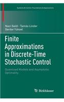 Finite Approximations in Discrete-Time Stochastic Control