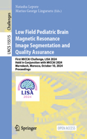 Low Field Pediatric Brain Magnetic Resonance Image Segmentation and Quality Assurance