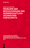 Probleme der Beschleunigung des wissenschaftlich-technischen Fortschritts: (1976 Abhandlungen der Akademie der Wissenschaften der Ddr/ W. Veröffentlichungen der Wissenschaftlichen R)