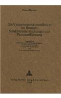 Die Vierpersonenkonstellation Im Roman: - Strukturuntersuchungen Zur Personenfuehrung