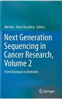 Next Generation Sequencing in Cancer Research, Volume 2