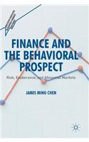 Finance and the Behavioral Prospect