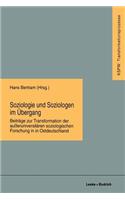Soziologie und Soziologen im Übergang