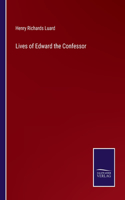 Lives of Edward the Confessor