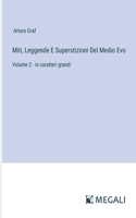 Miti, Leggende E Superstizioni Del Medio Evo