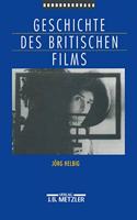 Geschichte Des Britischen Films