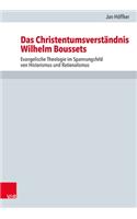 Das Christentumsverständnis Wilhelm Boussets