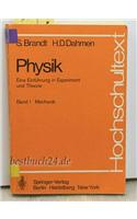 Physik. Eine Einf Hrung in Experiment Und Theorie