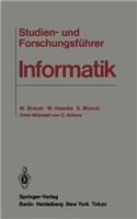 Studien- Und Forschungsfuhrer Informatik
