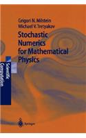 Stochastic Numerics for Mathematical Physics