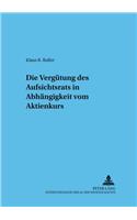 Die Verguetung des Aufsichtsrats in Abhaengigkeit vom Aktienkurs