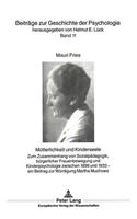 Muetterlichkeit und Kinderseele
