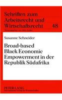 Broad-Based Black Economic Empowerment in Der Republik Suedafrika