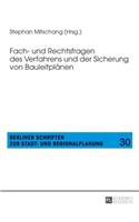 Fach- und Rechtsfragen des Verfahrens und der Sicherung von Bauleitplaenen