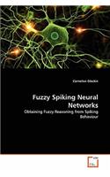 Fuzzy Spiking Neural Networks