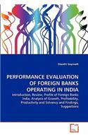 Performance Evaluation of Foreign Banks Operating in India