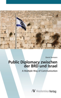 Public Diplomacy zwischen der BRD und Israel