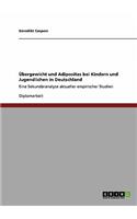 Übergewicht und Adipositas bei Kindern und Jugendlichen in Deutschland