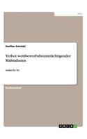 Verbot wettbewerbsbeeinträchtigender Maßnahmen: Artikel 81 EG