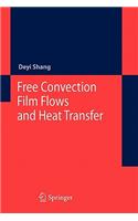 Free Convection Film Flows and Heat Transfer