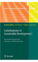 Carbohydrates in Sustainable Development I