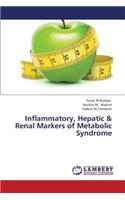 Inflammatory, Hepatic & Renal Markers of Metabolic Syndrome