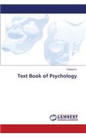 Text Book of Psychology