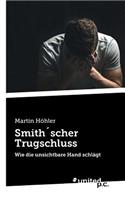 Smith´scher Trugschluss