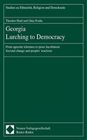 Georgia Lurching to Democracy