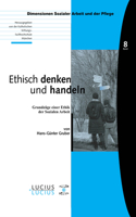 Ethisch Denken Und Handeln: Grundzüge Einer Ethik Der Sozialen Arbeit