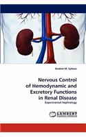 Nervous Control of Hemodynamic and Excretory Functions in Renal Disease