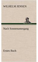 Nach Sonnenuntergang - Erstes Buch