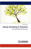 Martyr Bombing in Palestine