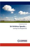 Sri Krishna Speaks...