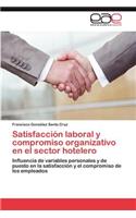 Satisfaccion Laboral y Compromiso Organizativo En El Sector Hotelero