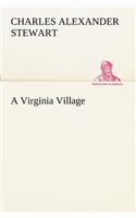 A Virginia Village
