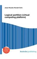 Logical Partition (Virtual Computing Platform)