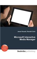 Microsoft Interactive Media Manager: (English)
