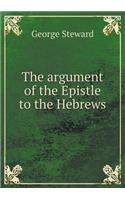 The Argument of the Epistle to the Hebrews