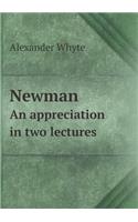 Newman An appreciation in two lectures: (English)