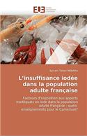 L''insuffisance Iodée Dans La Population Adulte Française