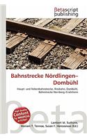 Bahnstrecke N Rdlingen-Domb Hl