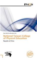 National Taiwan College of Physical Education: (English)