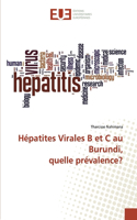 Hépatites Virales B et C au Burundi, quelle prévalence?