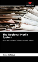 Regional Media System
