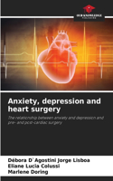 Anxiety, depression and heart surgery